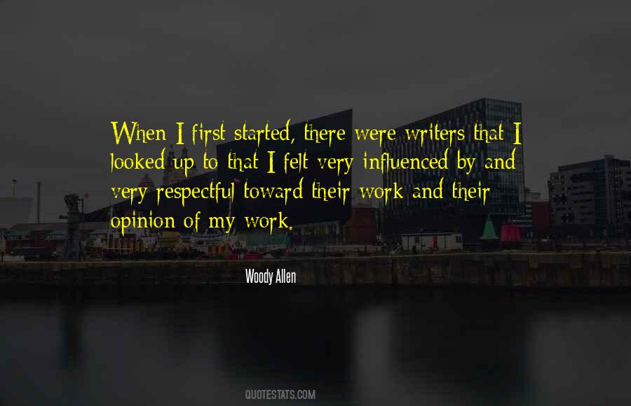 Work Opinion Quotes #1087943