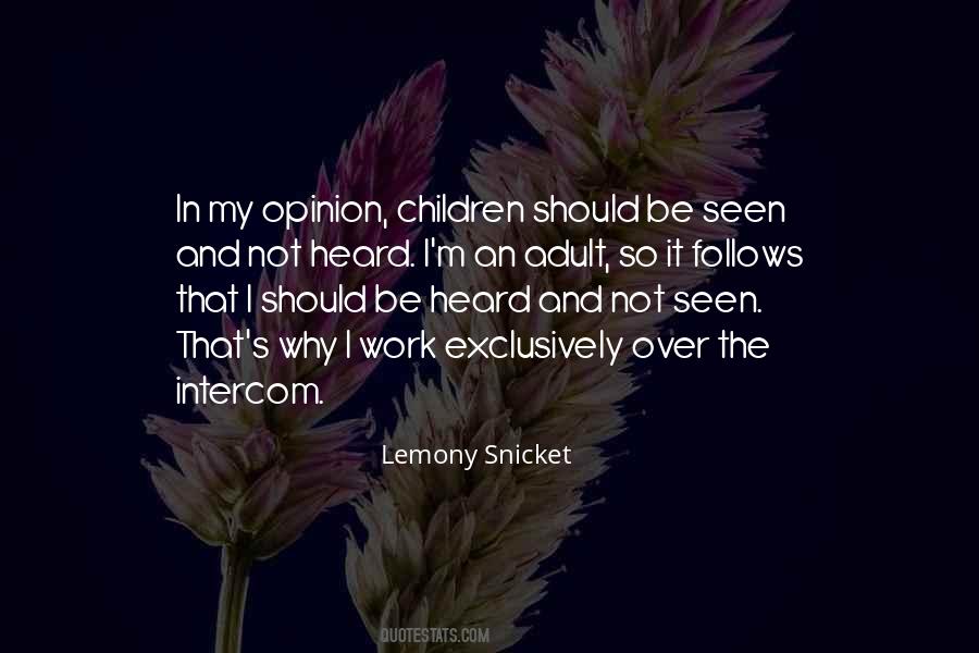 Work Opinion Quotes #1188712