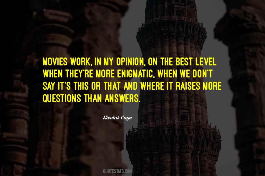 Work Opinion Quotes #1545239