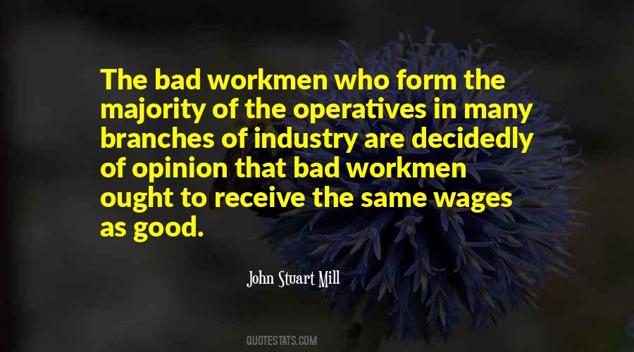 Work Opinion Quotes #1648339