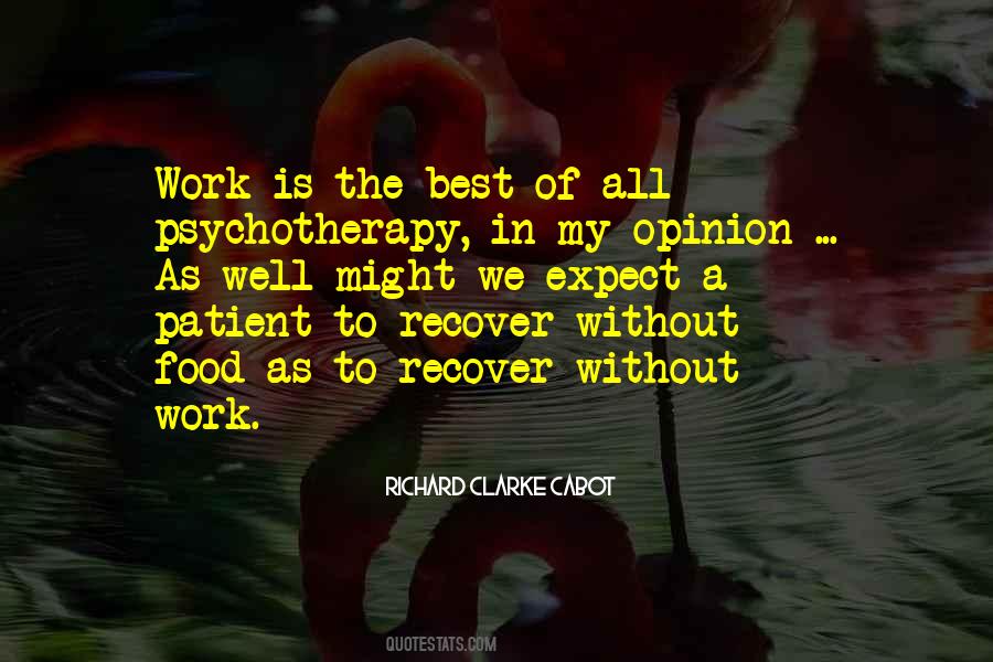 Work Opinion Quotes #1764769