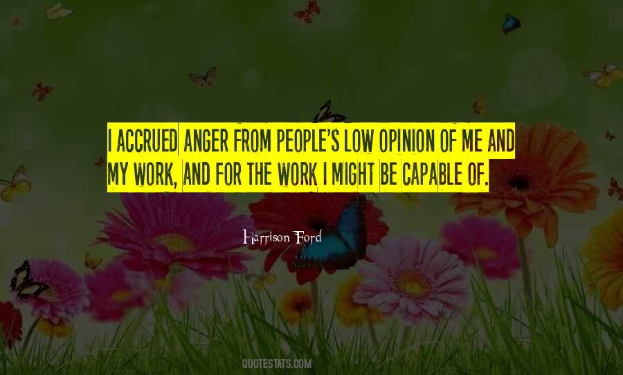 Work Opinion Quotes #834699