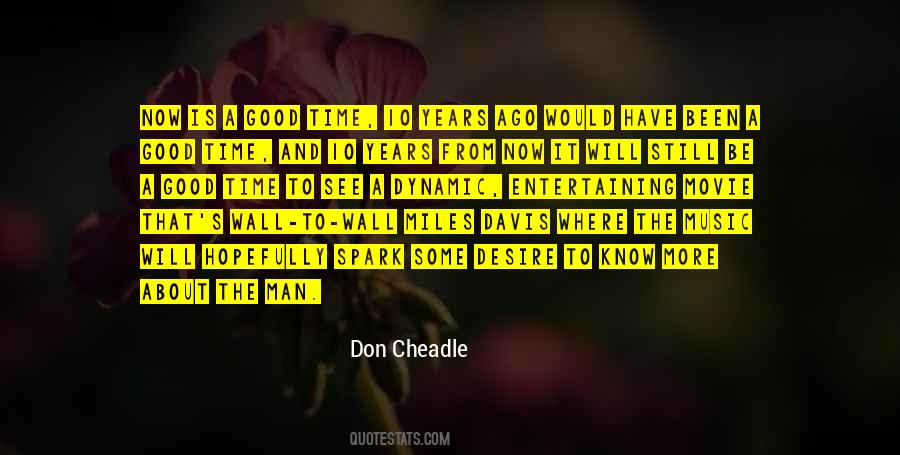 Good Entertaining Quotes #1316257