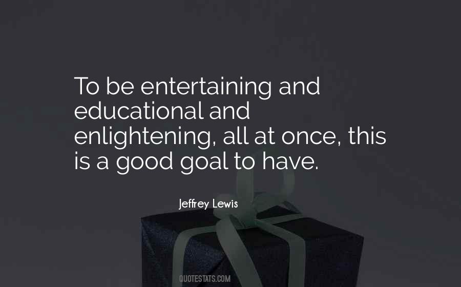 Good Entertaining Quotes #733578