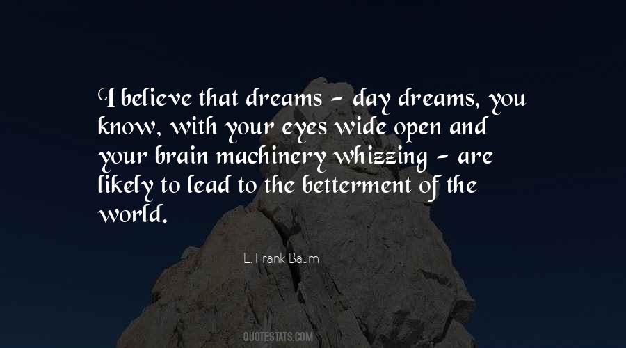 Dreams With Open Eyes Quotes #1378483