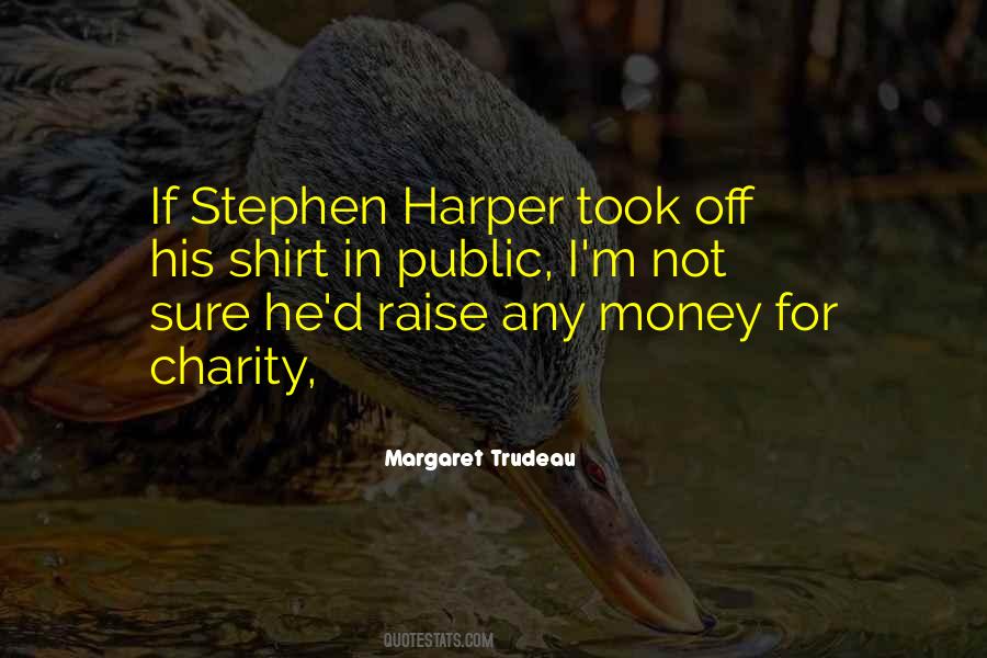Raise Money For Quotes #1872634