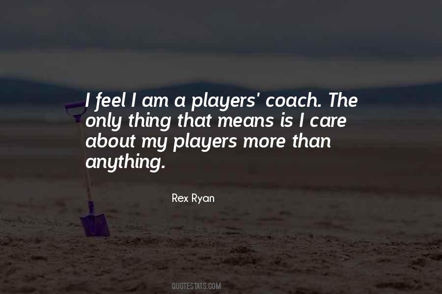 I Am A Player Quotes #1033276