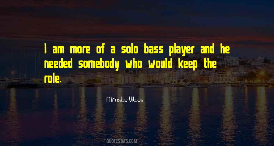 I Am A Player Quotes #1129995