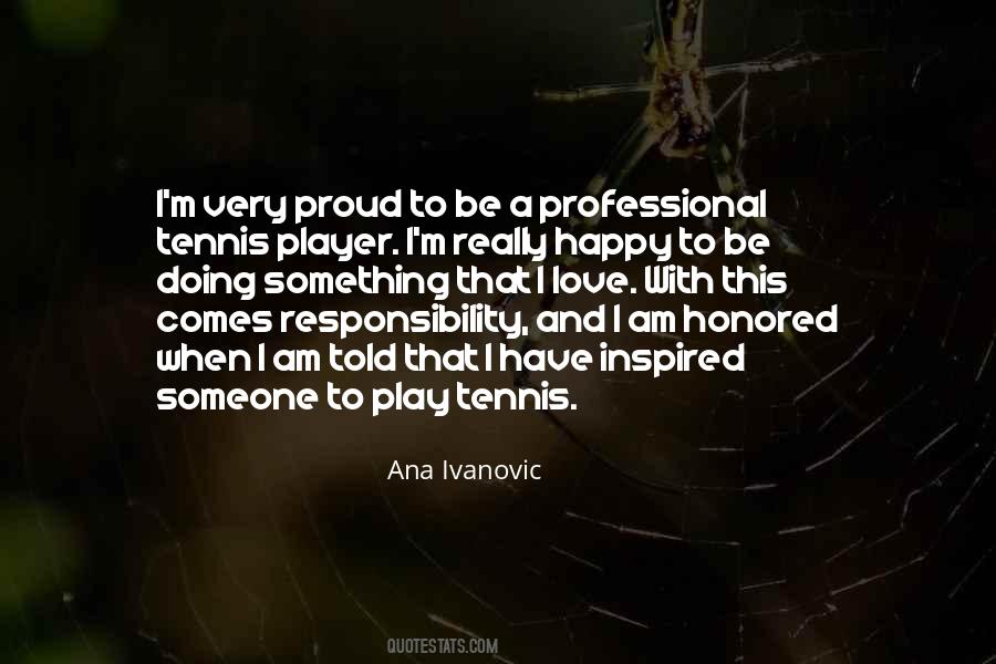 I Am A Player Quotes #1840930