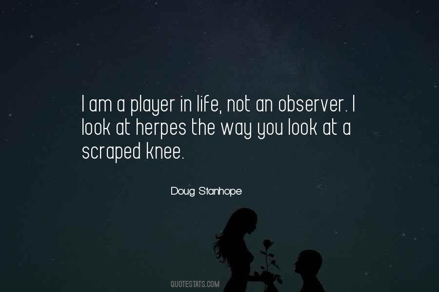 I Am A Player Quotes #508200