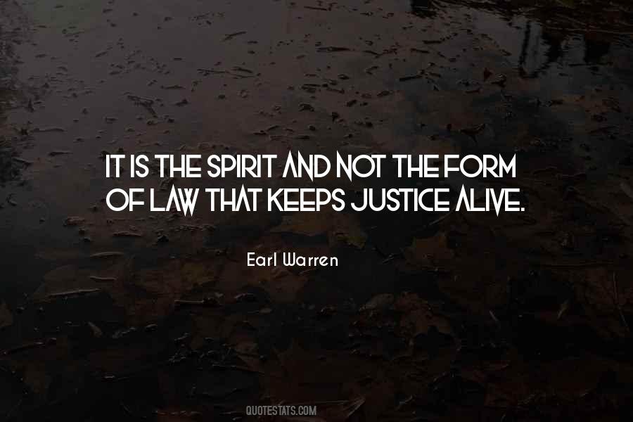 Law Is Not Justice Quotes #1216372