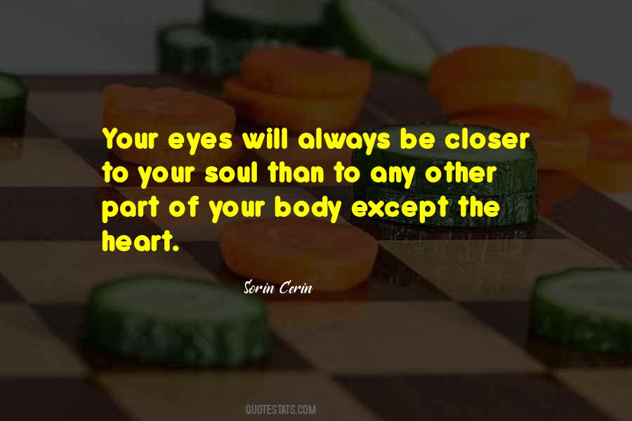 Part Of Your Body Quotes #1169274