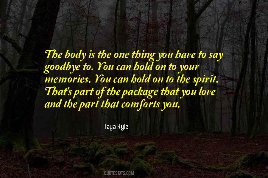 Part Of Your Body Quotes #1640092