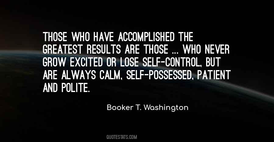 Calm And Patient Quotes #809850