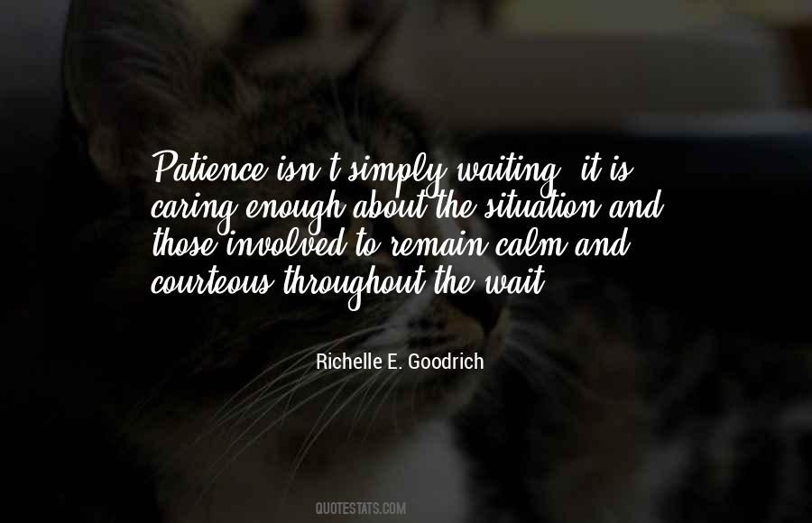 Calm And Patient Quotes #813678