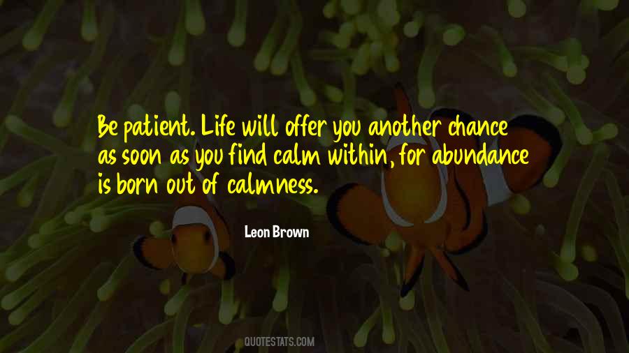 Calm And Patient Quotes #966005