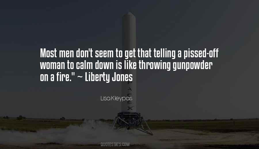 Men Fire Quotes #1755356