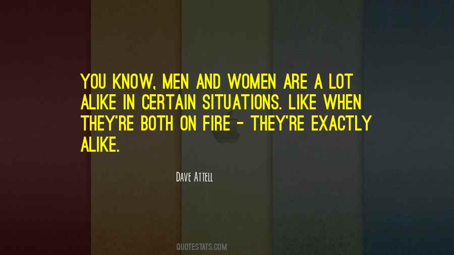 Men Fire Quotes #401763