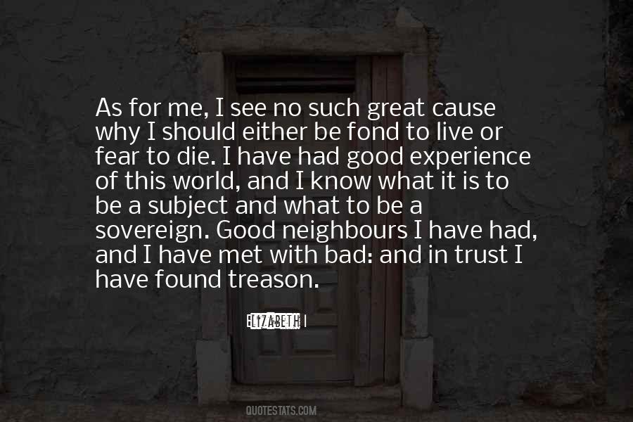 Good Or Bad Experience Quotes #1378561