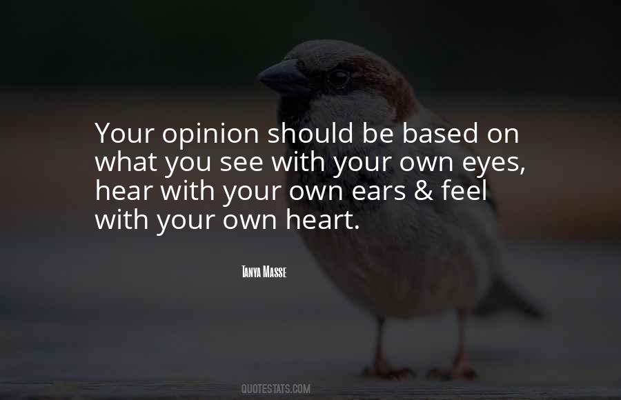 Hear Your Heart Quotes #432753