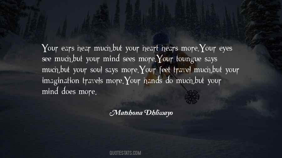 Hear Your Heart Quotes #858745