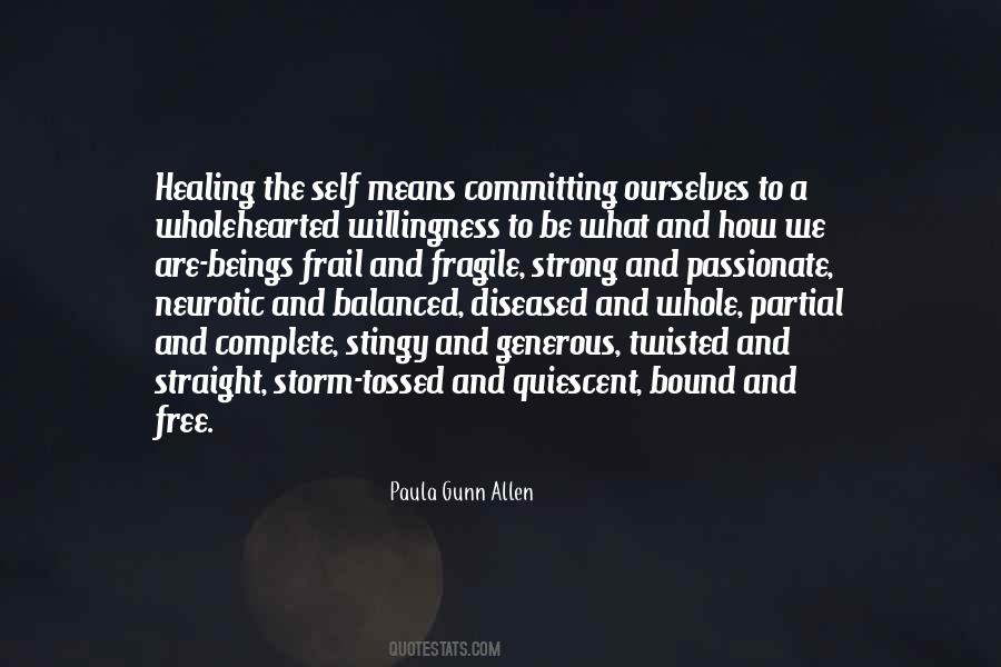 Healing Means Quotes #1077925
