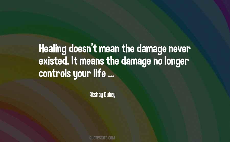 Healing Means Quotes #1593259