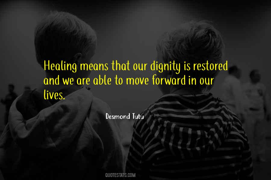 Healing Means Quotes #193050