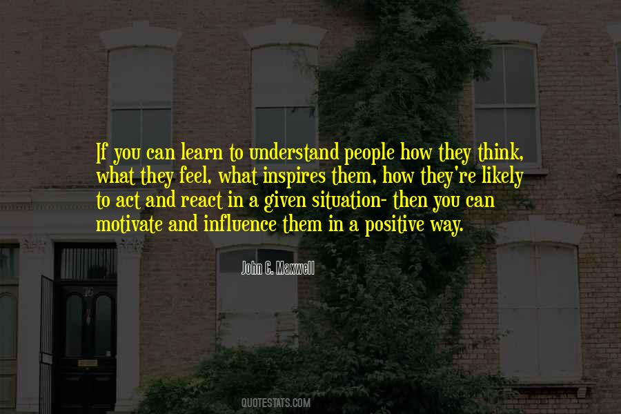 Learn To Understand Quotes #1075653