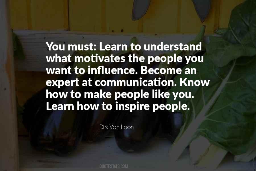 Learn To Understand Quotes #1310774