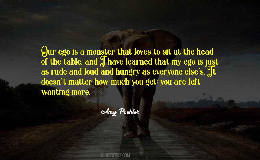 Quotes About Wanting It More #1642818