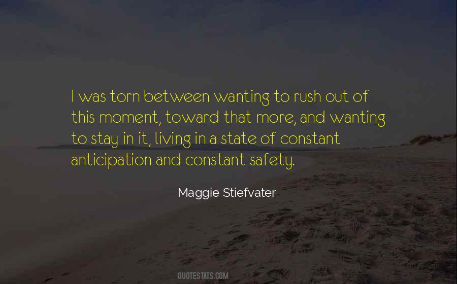 Quotes About Wanting It More #1774622