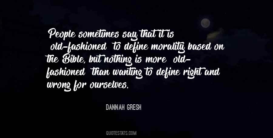 Quotes About Wanting It More #1798051
