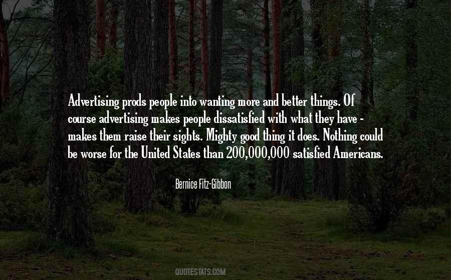 Quotes About Wanting It More #185361
