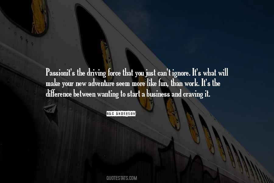 Quotes About Wanting It More #382213