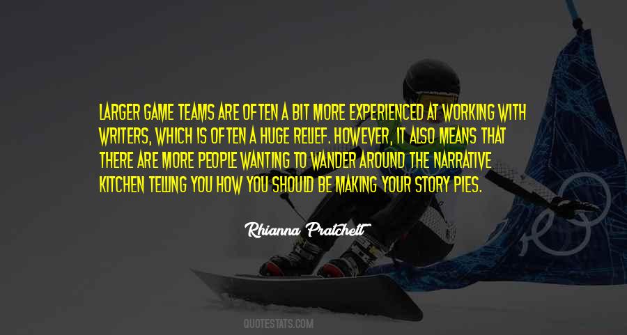 Quotes About Wanting It More #448012