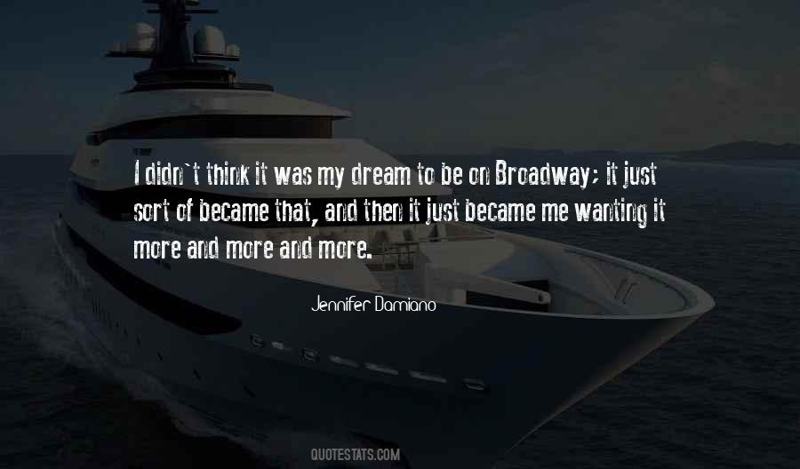 Quotes About Wanting It More #725851