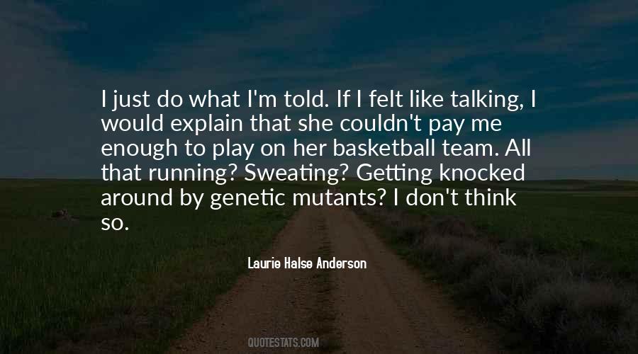 Just Getting By Quotes #1382959