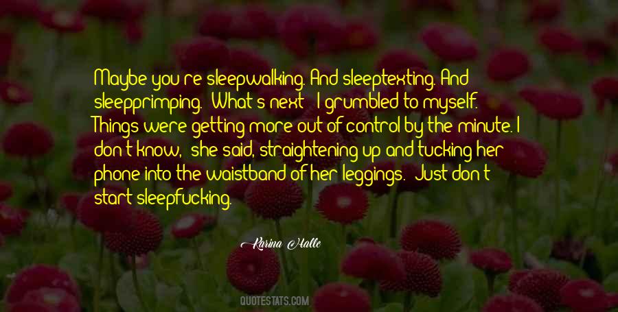 Just Getting By Quotes #1452370
