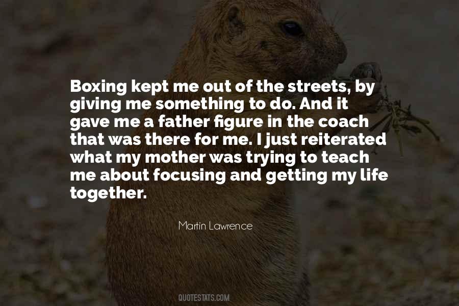 Just Getting By Quotes #1473965