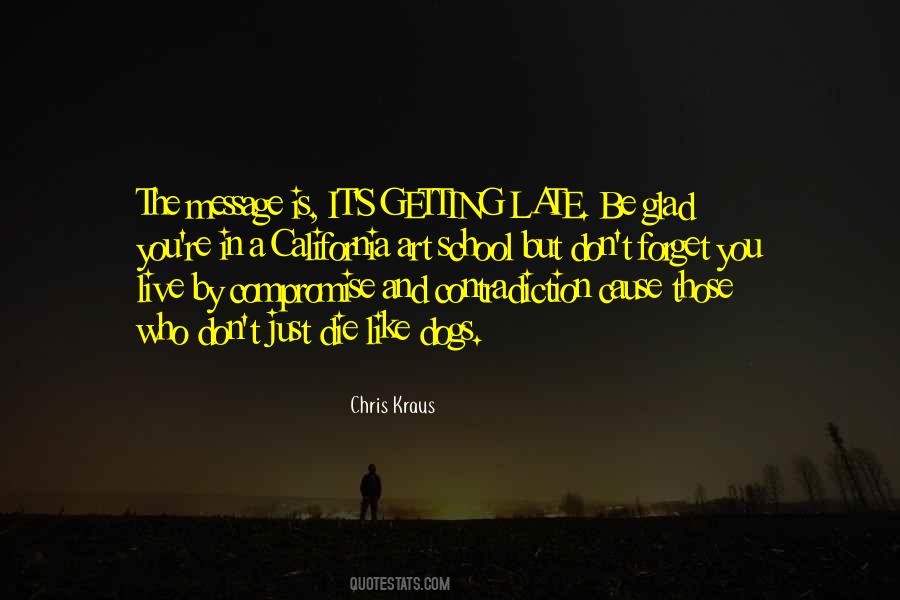 Just Getting By Quotes #1625088