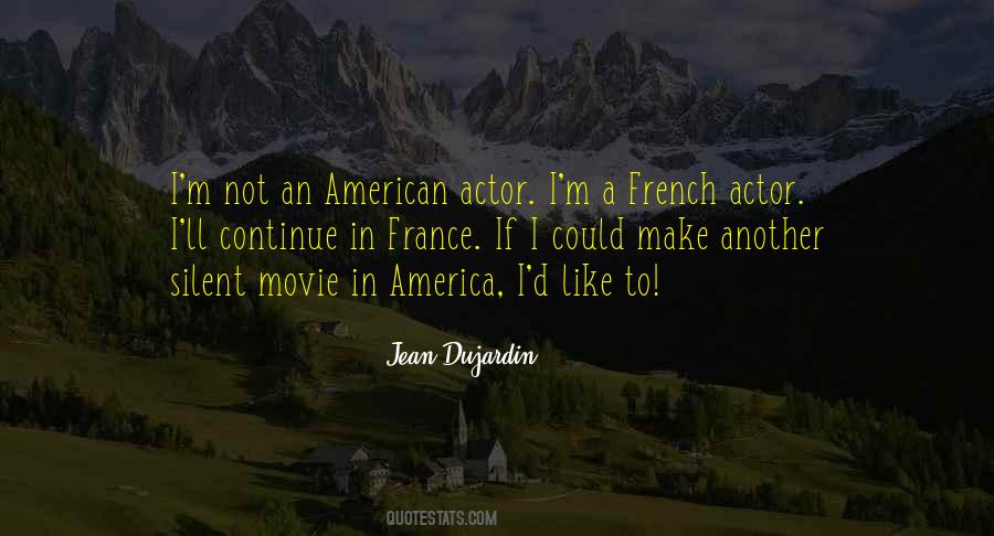 Like An Actor Quotes #1094768