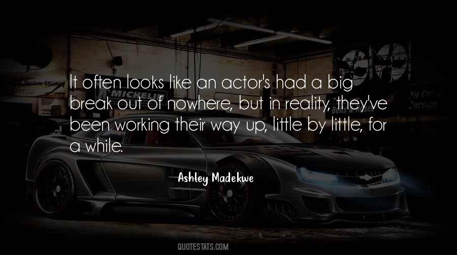 Like An Actor Quotes #577197