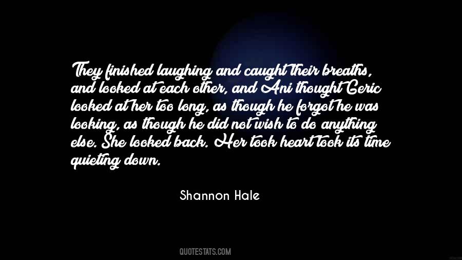 Looking Each Other Quotes #1371718