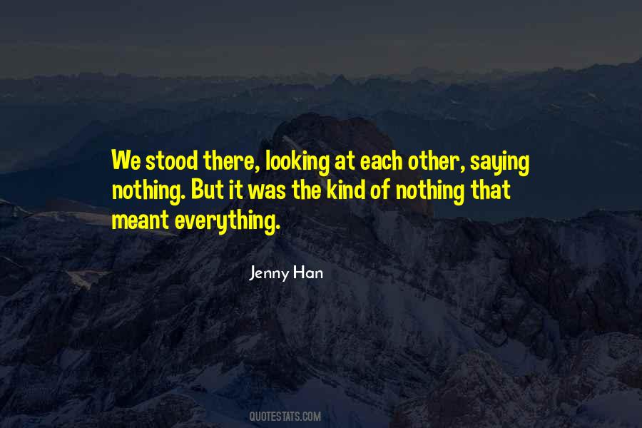 Looking Each Other Quotes #1430879