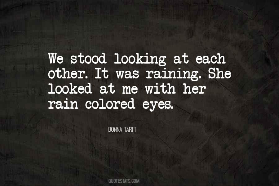 Looking Each Other Quotes #1491442