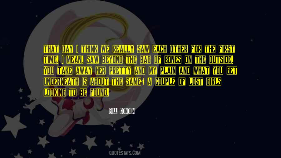 Looking Each Other Quotes #1535385