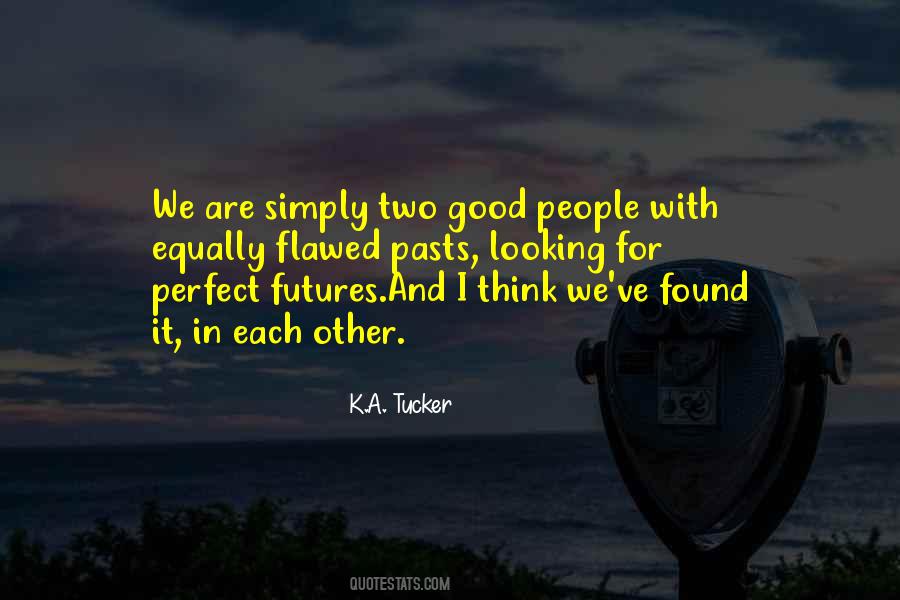 Looking Each Other Quotes #390431