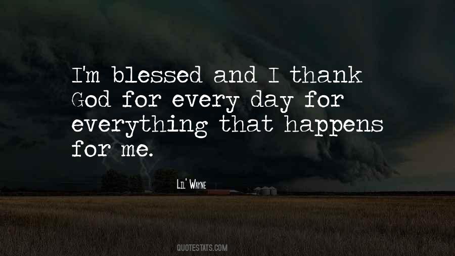 God Thank You For Everything Quotes #286308