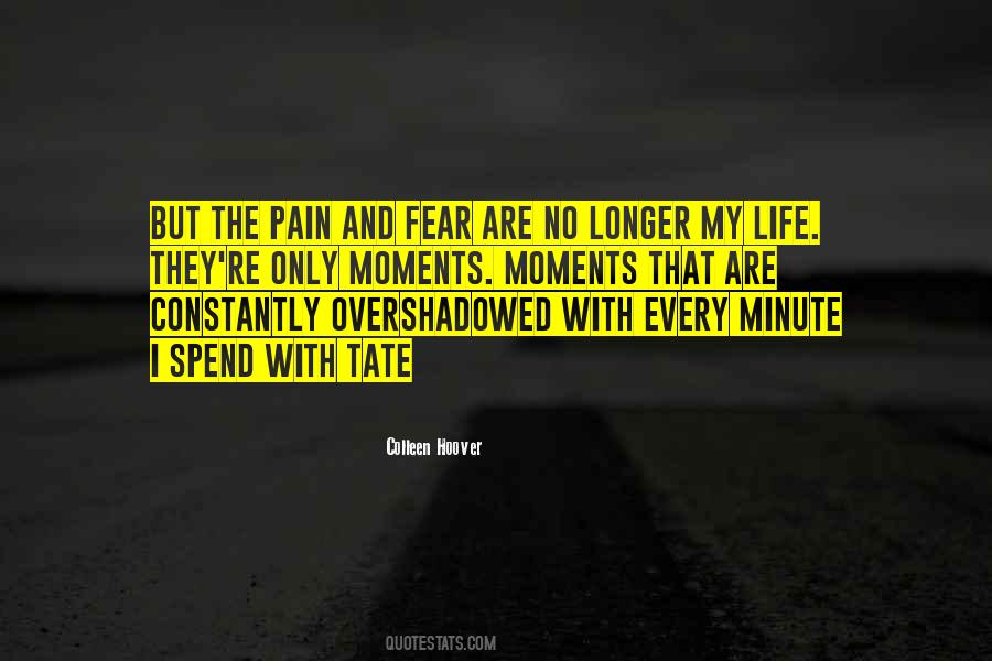 Life Are Moments Quotes #1545159